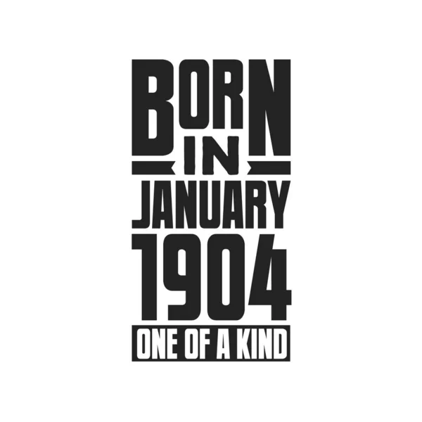 1904年1月生まれ 1904年1月の誕生日の引用デザイン — ストックベクタ