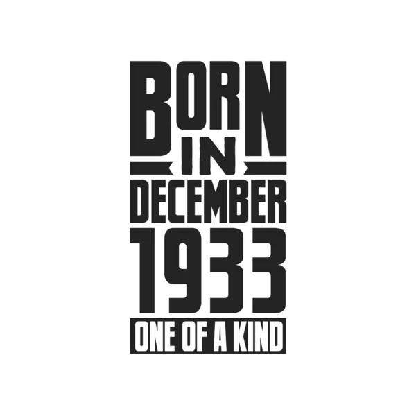 Γεννήθηκε Τον Δεκέμβριο Του 1933 Σχέδια Γενεθλίων Για Δεκέμβριο Του — Διανυσματικό Αρχείο