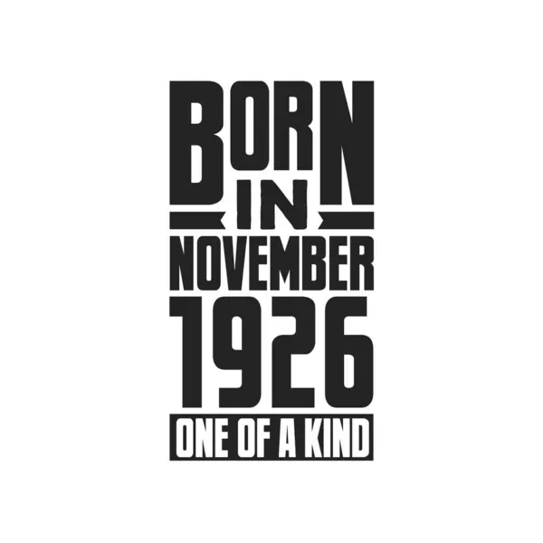 Γεννήθηκε Τον Νοέμβριο Του 1926 Σχέδια Γενεθλίων Για Νοέμβριο Του — Διανυσματικό Αρχείο