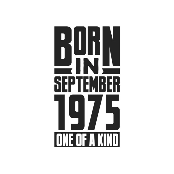 Γεννήθηκε Τον Σεπτέμβριο Του 1975 Σχέδια Γενεθλίων Για Σεπτέμβριο 1975 — Διανυσματικό Αρχείο