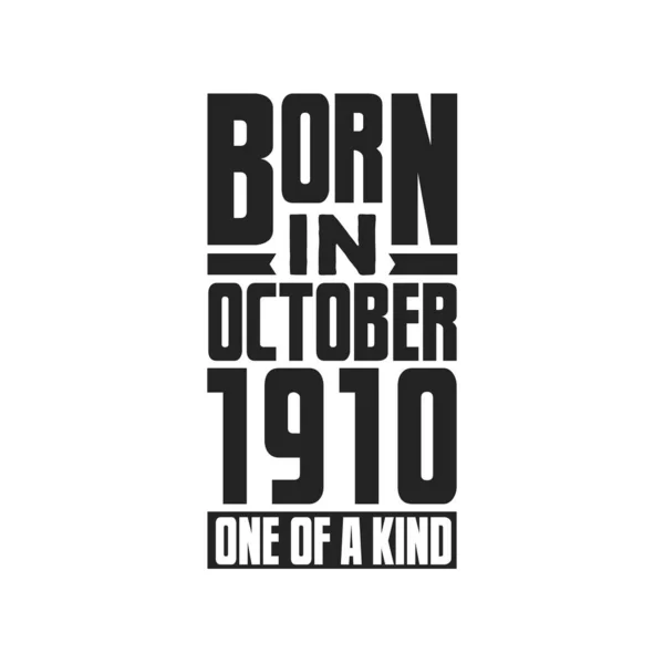 Γεννήθηκε Τον Οκτώβριο Του 1910 Σχέδια Γενεθλίων Για Τον Οκτώβριο — Διανυσματικό Αρχείο