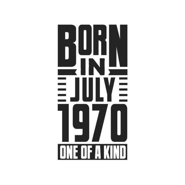 Γεννήθηκε Τον Ιούλιο Του 1970 Σχέδια Γενεθλίων Για Τον Ιούλιο — Διανυσματικό Αρχείο