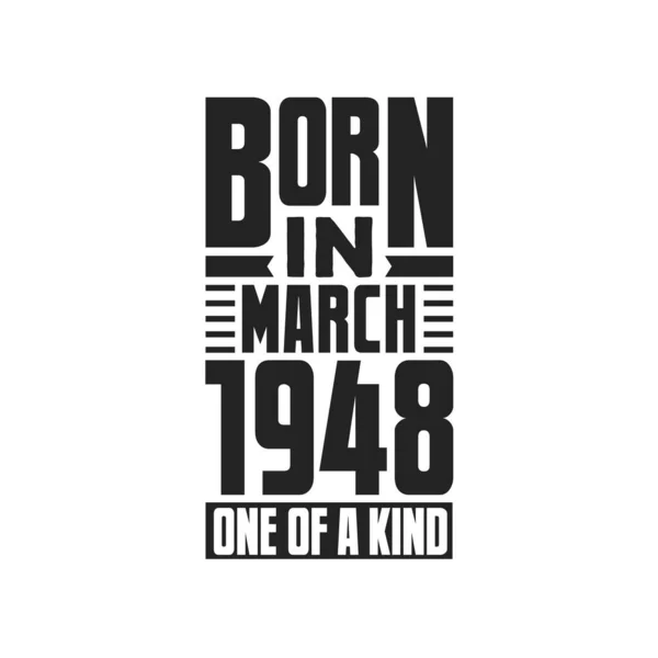 Mart 1948 Doğmuş Türünün Tek Örneği Mart 1948 Için Doğum — Stok Vektör