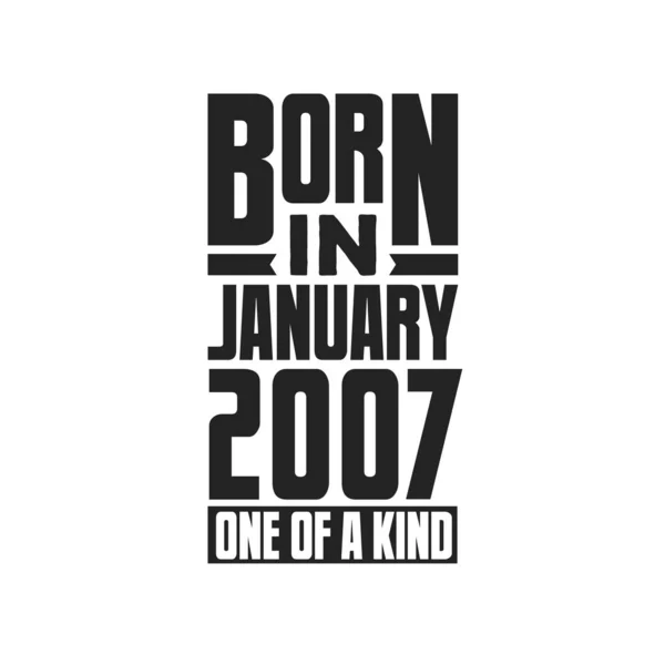 Γεννήθηκε Τον Ιανουάριο Του 2007 Σχέδια Γενεθλίων Για Τον Ιανουάριο — Διανυσματικό Αρχείο