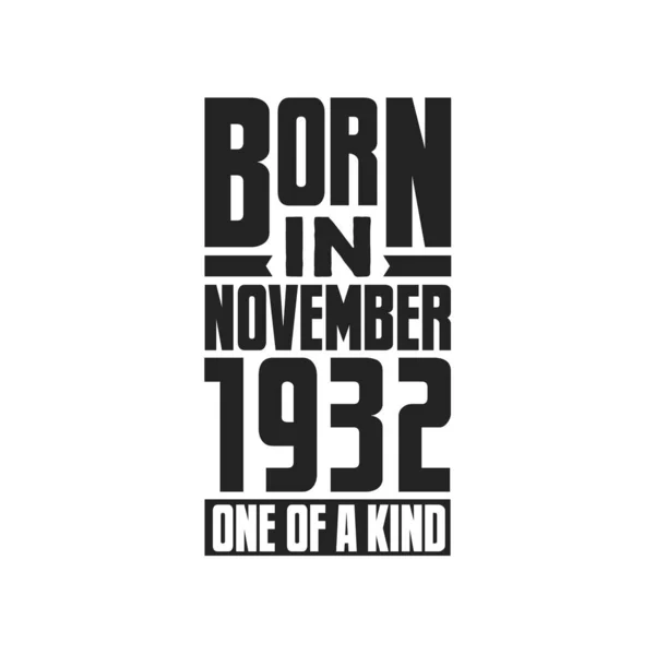 Γεννήθηκε Τον Νοέμβριο Του 1932 Σχέδια Γενεθλίων Για Νοέμβριο Του — Διανυσματικό Αρχείο