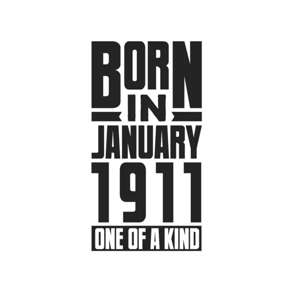 Γεννημένος Τον Ιανουάριο Του 1911 Μοναδικός Σχέδια Γενεθλίων Για Τον — Διανυσματικό Αρχείο