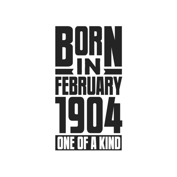 Γεννήθηκε Τον Φεβρουάριο Του 1904 Σχέδια Γενεθλίων Για Τον Φεβρουάριο — Διανυσματικό Αρχείο
