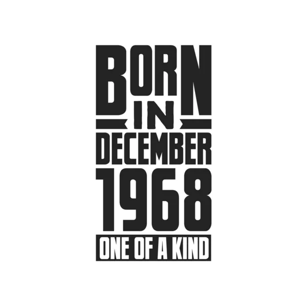 Aralık 1968 Doğmuş Türünün Tek Örneği Aralık 1968 Için Doğum — Stok Vektör