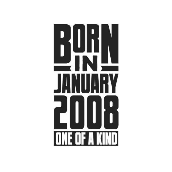 Γεννήθηκε Τον Ιανουάριο Του 2008 Σχέδια Γενεθλίων Για Τον Ιανουάριο — Διανυσματικό Αρχείο