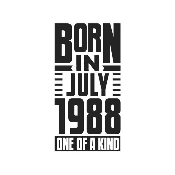 Γεννήθηκε Τον Ιούλιο Του 1988 Σχεδιασμός Αποσπασμάτων Γενεθλίων Για Τον — Διανυσματικό Αρχείο