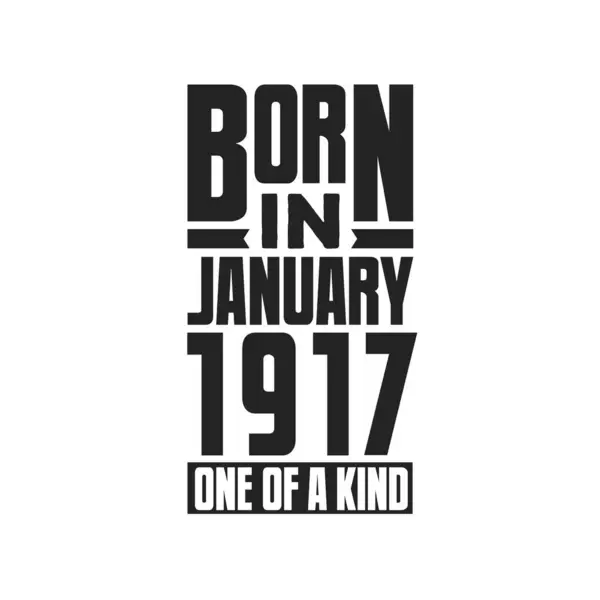 Γεννήθηκε Τον Ιανουάριο Του 1917 Σχέδια Γενεθλίων Για Τον Ιανουάριο — Διανυσματικό Αρχείο