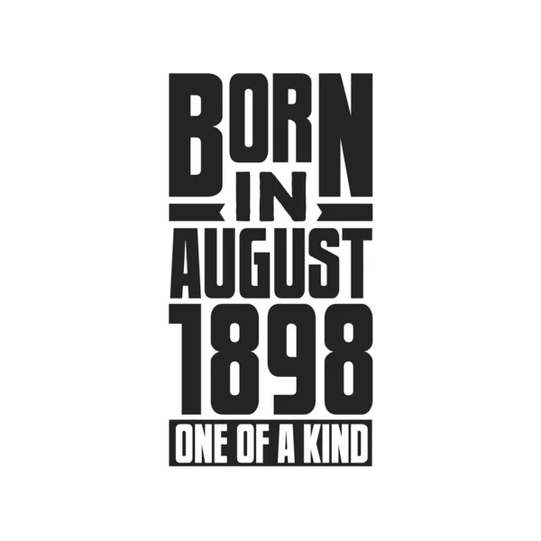 Ağustos 1898 Doğmuş Türünün Tek Örneği Ağustos 1898 Için Doğum — Stok Vektör