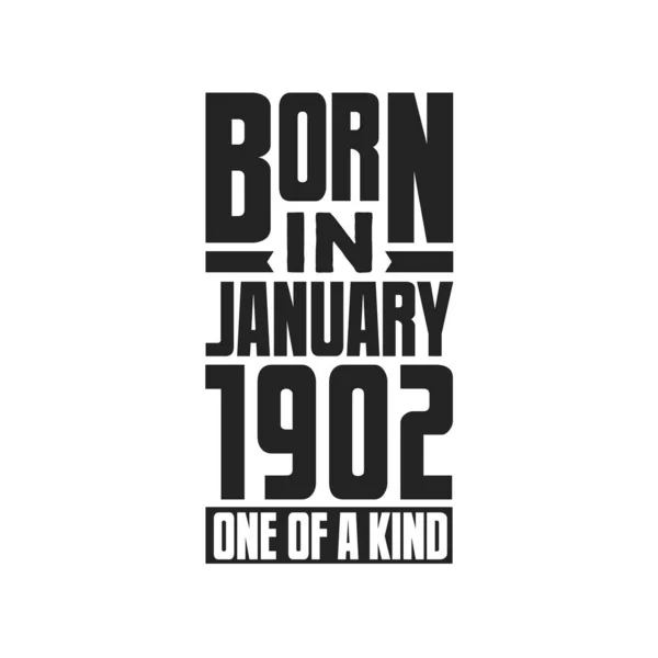 Γεννήθηκε Τον Ιανουάριο Του 1902 Σχέδια Γενεθλίων Για Τον Ιανουάριο — Διανυσματικό Αρχείο