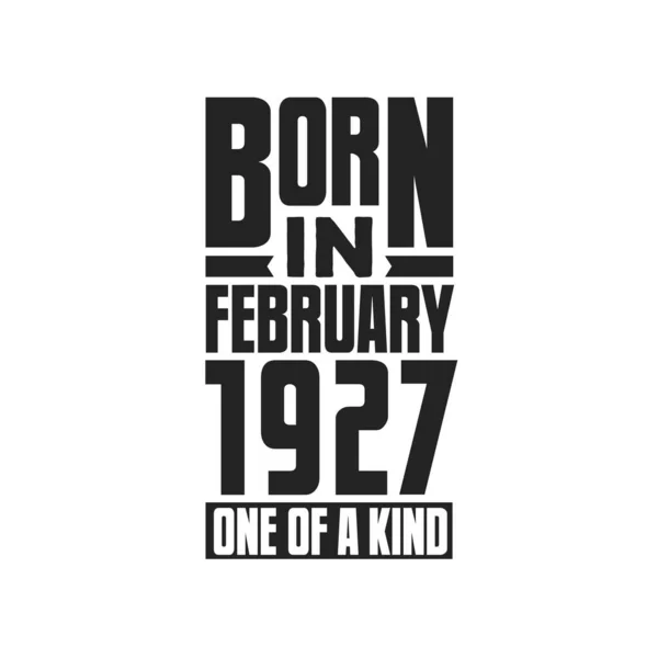Γεννήθηκε Τον Φεβρουάριο Του 1927 Σχέδια Γενεθλίων Για Τον Φεβρουάριο — Διανυσματικό Αρχείο