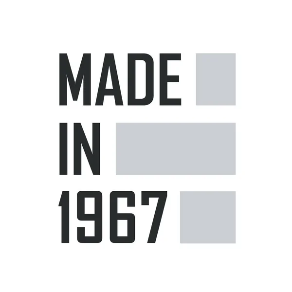 Fabriqué 1967 Citations Anniversaire Design Pour 1967 — Image vectorielle
