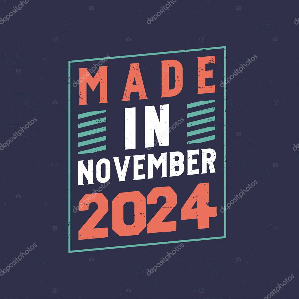 Hecho en noviembre de 2024. Celebración de cumpleaños para los nacidos