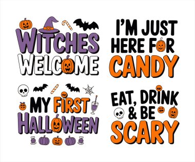 Cadılar Bayramı Metinleri: Cadılar Hoşgeldiniz, Şeker, İlk Cadılar Bayramım, İçki Ye ve Korkutucu Ol