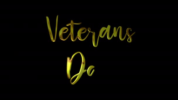 Veteraner Dag Guld Handstil Text Animation Lägg Till Lyx Till — Stockvideo