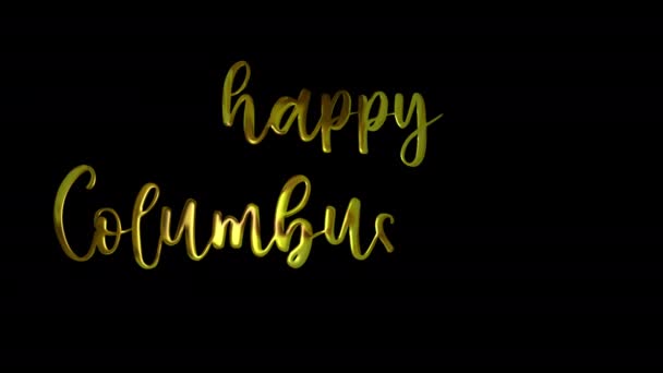 Feliz Columbus Day Gold Handwriting Text Animation Añade Lujo Presentaciones — Vídeos de Stock