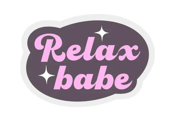 Relax Babe Comics Speech Bubble Vector Illustration — Stockový vektor