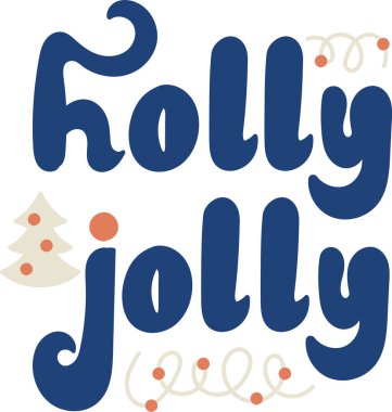 Cesur harfler Holly Jolly 'yi dekoratif girdaplar ve şenlik elementleriyle büyülüyor. Eğri yazı ve tatil motifleri neşeli bir kış teması yaratır. Çizgi film vektör illüstrasyonu.