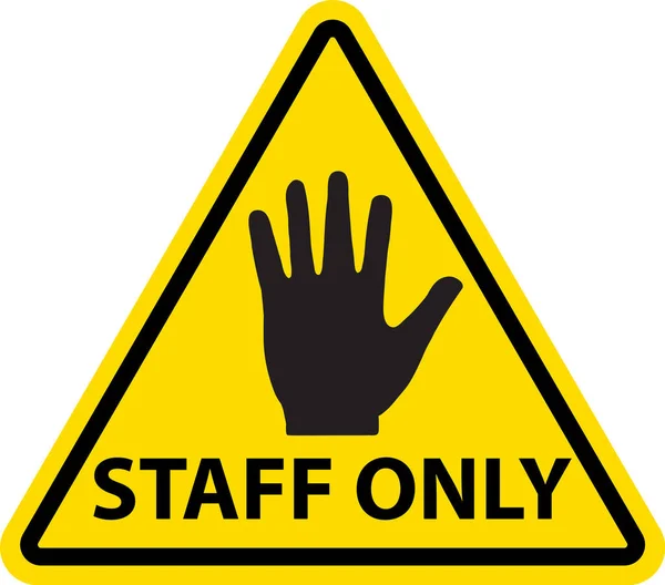 工作人员只需签署 停止标志 没有入口符号 没有入职员工 扁平风格 — 图库矢量图片