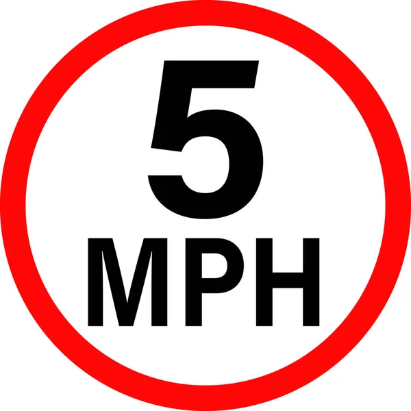 Mph Znak Graniczny Prędkości Pojazdu 5Mph Drogowy Znak Powolna Jazda — Wektor stockowy
