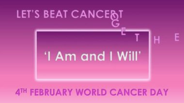 World cancer day concept 4k animation, cancer day theme I am and I will.