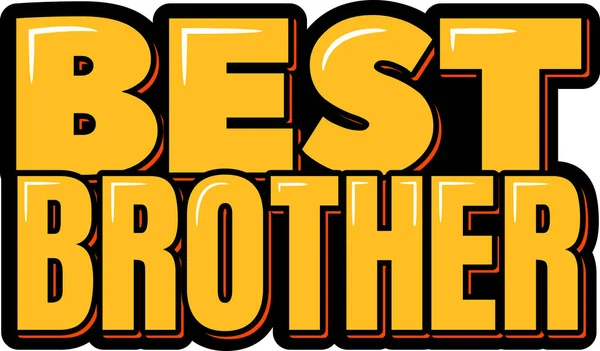 Best Brother Lettering Vector — Stockvektor