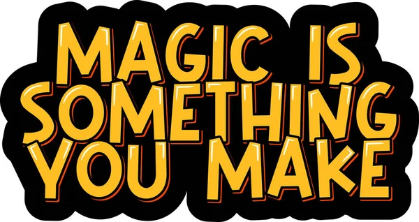 魔术是你做的东西 — 图库矢量图片