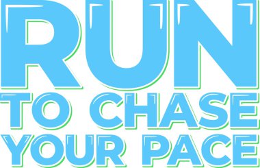 Chase Pace Motivasyonel Alıntı Harfleri Vektör Tasarımı