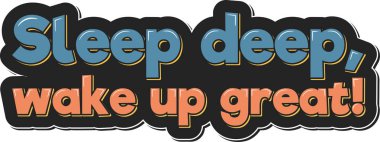 Derin Uyku Uyanın Büyük Harf Vektörü Tasarımı