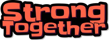 Birlikte Güçlü Kaligrafi Vektörü