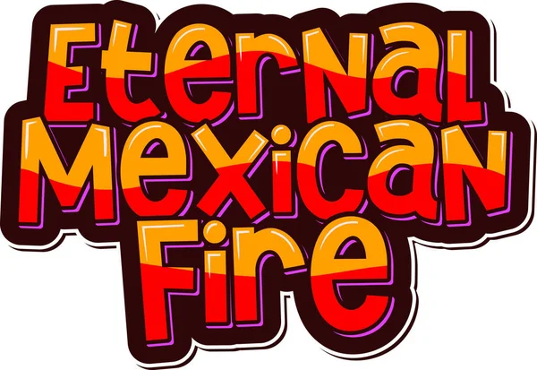 Die Ewige Flamme Des Mexikanischen Buchstabenvektors — Stockvektor