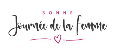 Happy Women's Day lettering in French with heart. Modern design. Vector illustration. Isolated on white background