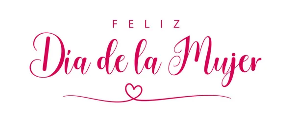 Happy Women's Day lettering in Spanish with heart. Vector illustration. Isolated on white background