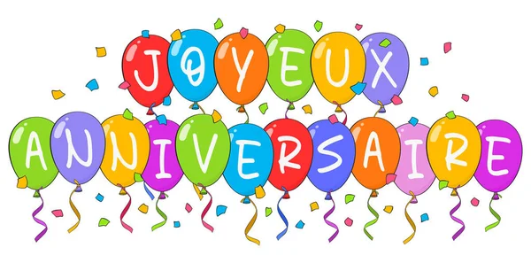 Boldog Születésnapot Francia Betűkkel Joyeux Anniversaire Színes Lufikkal Konfettivel Rajzfilm — Stock Vector
