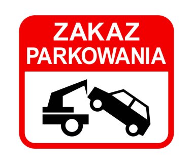 Park işareti yok, araba çekme, vektör illüstrasyonu