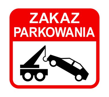 Park işareti yok, araba çekme, vektör illüstrasyonu