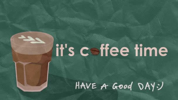 Bicchiere Caffè Con Sfondo Verde Animazione Coffee Time Con Effetto — Video Stock
