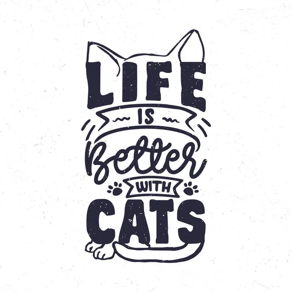 Vida Melhor Com Gatos Cat Amante Tipografia Design Vintage — Vetor de Stock