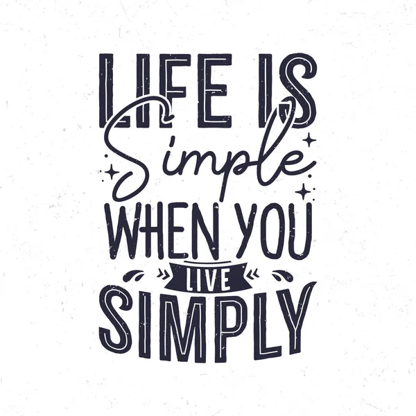 简单的生活是很简单的 手写的动机引证 — 图库矢量图片