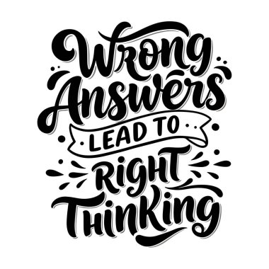 İlham verici Eğitim Alıntısı 'Yanlış Cevaplar Doğru Düşüncelere Yol Açar' Mektubu