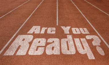 Are You Ready written on running track, New Concept on running track text in white color