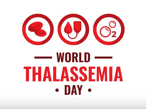 World Thalassemia Day Design Blodsjukdom Med Röda Blodkroppar Blodpåsar Syresymbol — Stock vektor