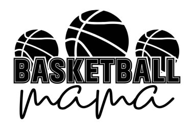 Basketbol Mama Game Day EPS tişört tasarımı