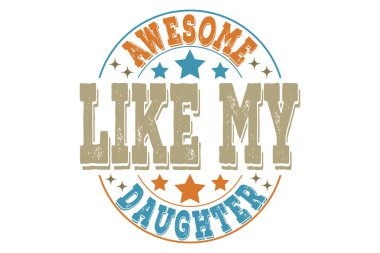 Babalar Günü SVG Komik Baba Harika EPS Tişört Tasarımı