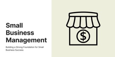 Beyaz ve Yeşil Geçmiş Üzerine Küçük İşletme Afişi. Siyah Metin ve İş ve Pazarlama Simgeleriyle Şık Sancak