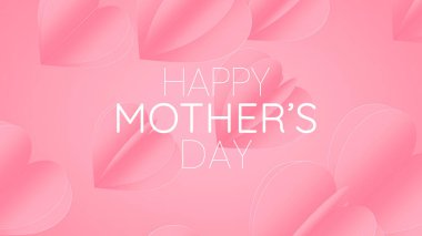 Happy Mother's Day, Mother's Day Greeting Card, Flying Pink Paper Hearts, Love Symbols On Pink Background