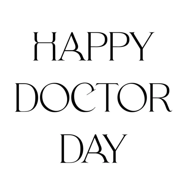 30 march - World Doctor\'s Day. Calligraphic or lettering of happy doctor\'s day with symbol of heartbeat, syringe and stethoscope isolated on white background.